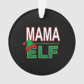 Elf Familie | Mama Elf Kerstvakantie #TeamElf Ornament (voorkant)
