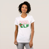 Elf Familie | Mama Elf Kerstvakantie #TeamElf T-shirt (Voorkant volledig)