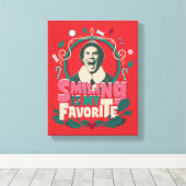 Elf - Glimlachen is mijn favoriet Canvas Afdruk (Insitu (Houten vloer))