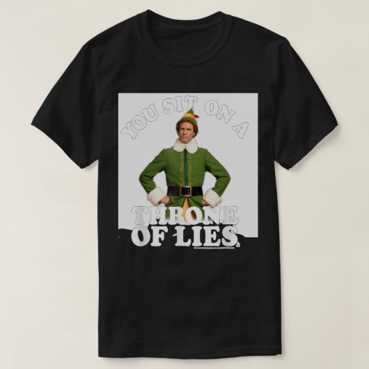 Elf je zit op een troon van de Lies T-shirt (Design voorkant)