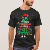 Elf Kerstmis is de beste manier om kerstmis te ver T-shirt (Voorkant)