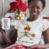 Elf laten we Elfed omhoog grappige kerst T-shirt