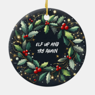 Elf omhoog en probeer opnieuw kerstversiering keramisch ornament