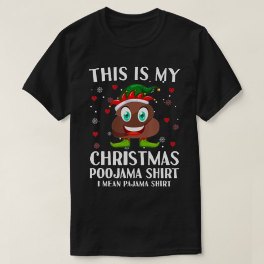 Elf Poop Emoticon Pajama Dit is mijn kerstpooj T-shirt (Design voorkant)