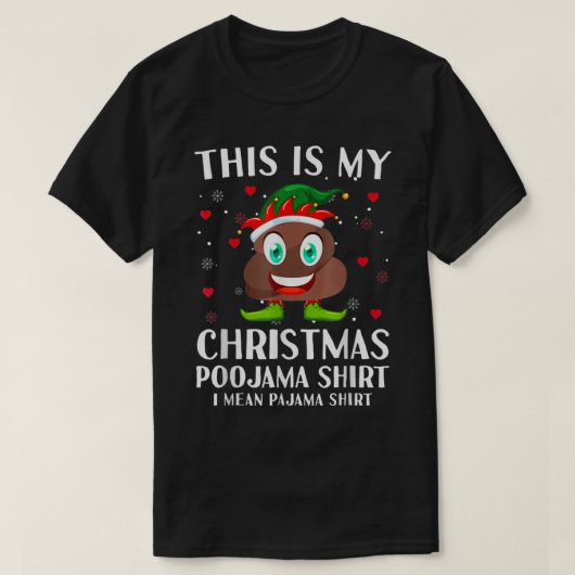 Elf Poop Pajama Dit is mijn kerstpoojama T-shirt (Design voorkant)