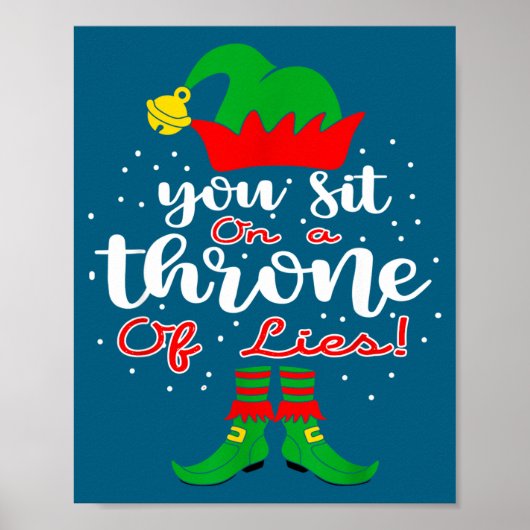 Elf Quotes You Sit On A Throne Of Lies ! Christmas Poster (Voorkant)