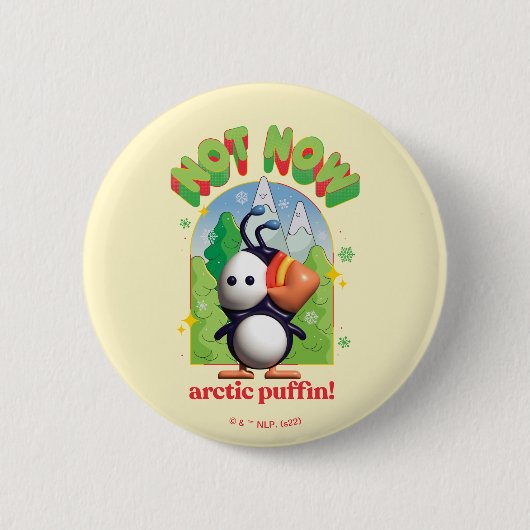 Elf the Movie | Not Now Arctic Puffin Ronde Button 5,7 Cm (Voorkant)