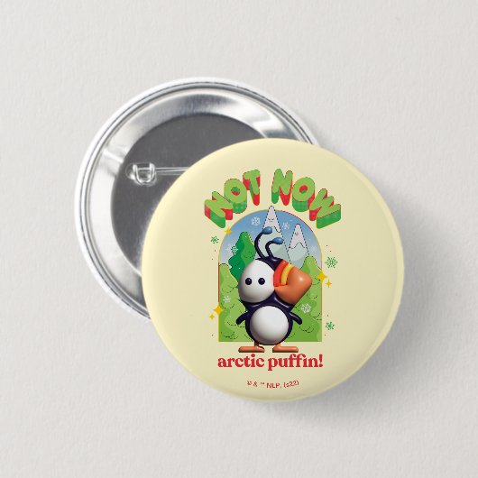 Elf the Movie | Not Now Arctic Puffin Ronde Button 5,7 Cm (Voorkant /achterkant)