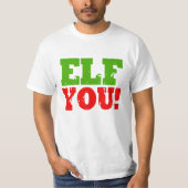 ELF U -.png T-shirt (Voorkant)