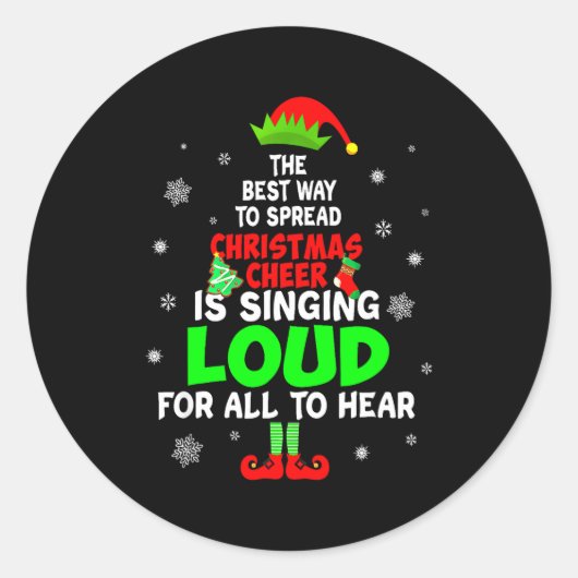 Elf Xmas The Way To Spread Christmas Cheer Men Wom Ronde Sticker (Voorkant)