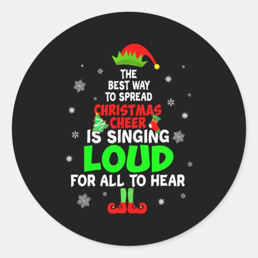 Elf Xmas The Way To Spread Christmas Cheer Men Wom Ronde Sticker (Voorkant)