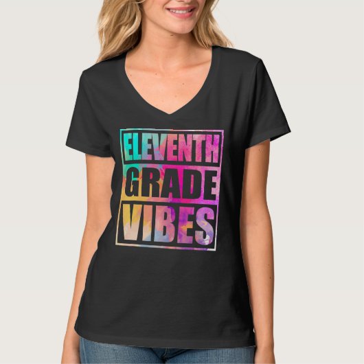 elfde graad Vibes 1e dag van de 11e Grade achterzi T-shirt (Voorkant)