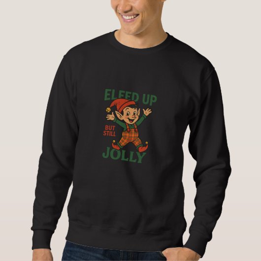 Elfed Up maar nog steeds vrolijk Trui (Voorkant)