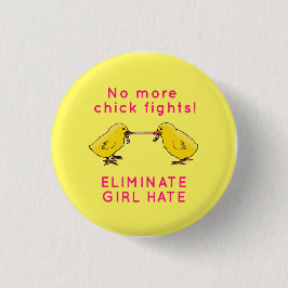 "Eliminate Girl Hate" Ronde Button 3,2 Cm