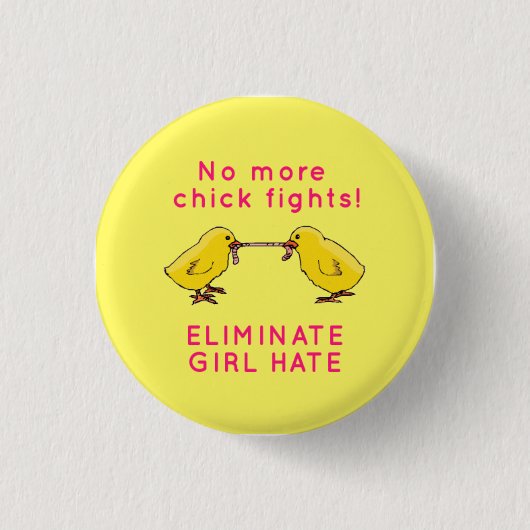 "Eliminate Girl Hate" Ronde Button 3,2 Cm (Voorkant)