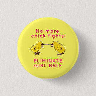 "Eliminate Girl Hate" Ronde Button 3,2 Cm