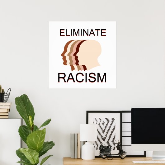 Elimineer racisme poster (Thuiskantoor)