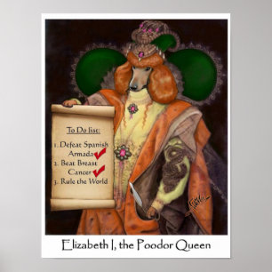 Elizabeth I, het Poster van Poodkoningin of koning