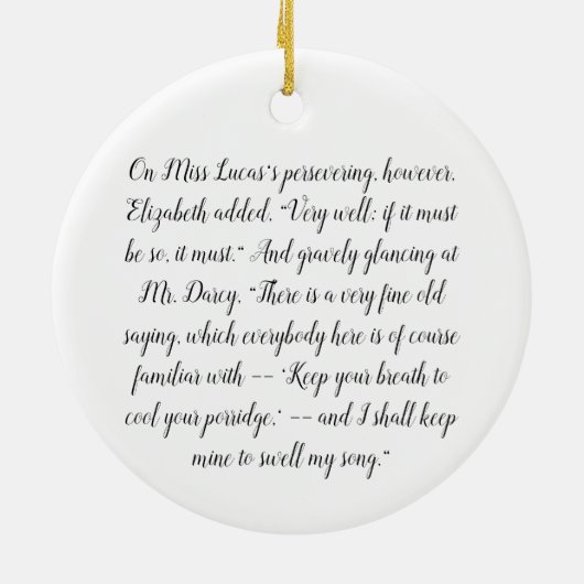 Elizabeth Performs - Jane Austen Pride & Prejudice Keramisch Ornament (Achterkant)