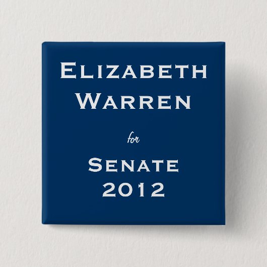 Elizabeth Warren voor Senaat Vierkante Button 5,1 Cm (Voorkant)