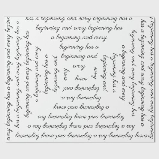 "Elk begin heeft een begin" Wrapping Paper Cadeaupapier (Vlak)