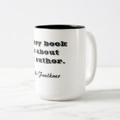 Elk boek over zijn auteur mok (Voorkant rechts)