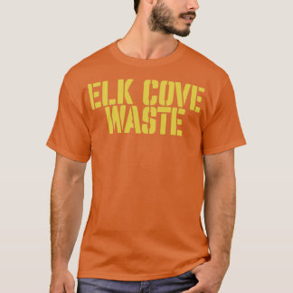 Elk Cove Waste T-shirt