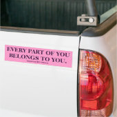ELK DEEL VAN JE HOORT BIJ JE. BUMPERSTICKER (Op Truck)
