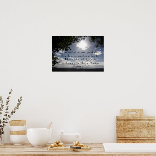 Elk goed cadeautje met tweeslauw James 1:17 Poster (Keuken)