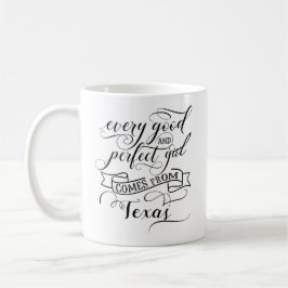 Elk goed en perfect meisje komt uit Texas Koffiemok