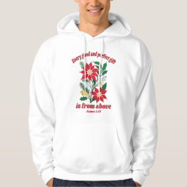 Elk Goed en Volmaakt Geschenk – James 1:17 Kerstmi Hoodie