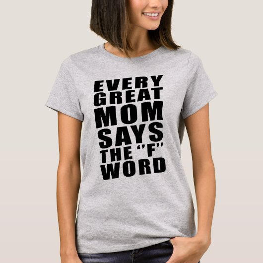 ELK GROOT MOME ZEGT HET WOORD F T-SHIRT (Voorkant)