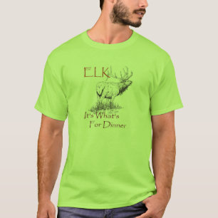 Elk...Het is wat er voor eten is T-shirt