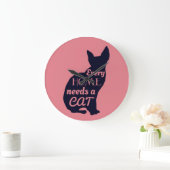 Elk huis heeft een kat nodig grote klok (Huis)