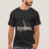 Elk Hunter Shed gebeurt grappig genoeg om te jagen T-shirt (Voorkant)