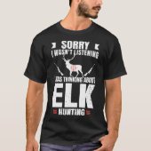 Elk Hunting Lover Fan Hunter Hobby Pistool Wildlif T-shirt (Voorkant)