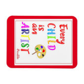 Elk kind is een artistieke prijsopgave magneet (Horizontaal)