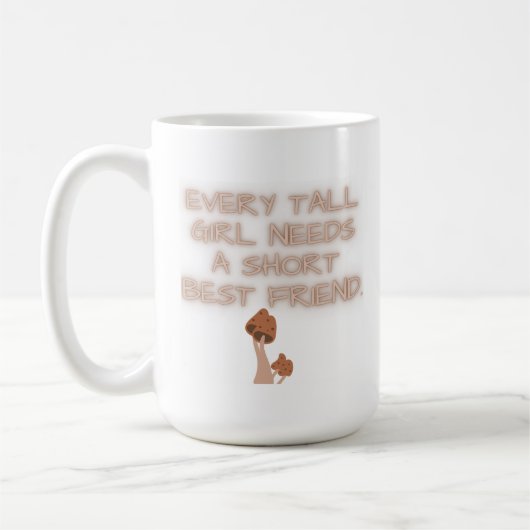 Elk lang meisje heeft een korte beste vriend nodig koffiemok (Links)