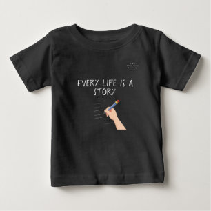 Elk leven is een verhaal shirt