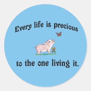 Elk leven is kostbaar. Dierenrechtenticker Ronde Sticker