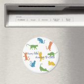 Elk leven verdient 9 Katten Funny Cat Quote Magneet (Insitu (Vaatwasser))