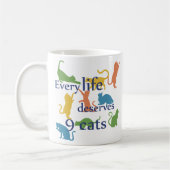 Elk leven verdient 9 katten Funny Mixed-Up Quote Koffiemok (Links)