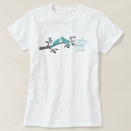 Elk liefdesverhaal is een mooie typografie t-shirt