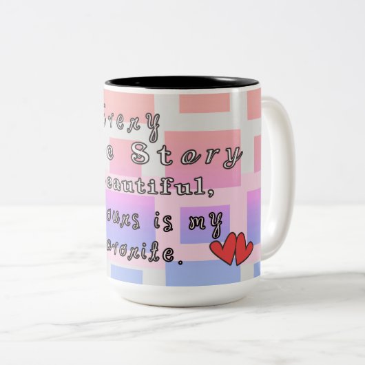 Elk liefdesverhaal is een prachtige koffie-Mok Tweekleurige Koffiemok (Voorkant rechts)