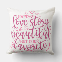 Elk liefdesverhaal kussen