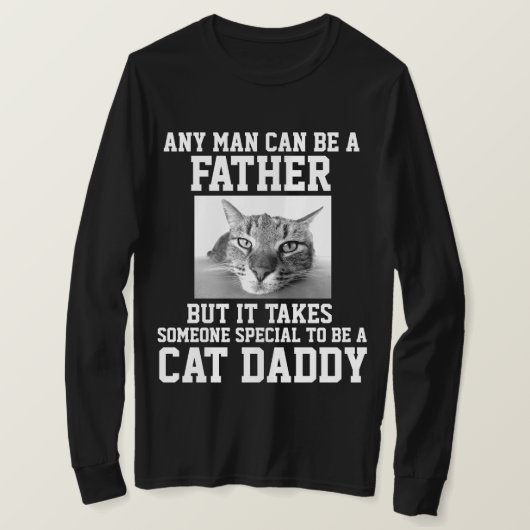 ELK MAN KAN EEN VADER SPECIALE CAT DADDY T-shirts (Design voorkant)
