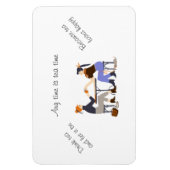 Elk moment is thee tijd thee Citaten Slogans Vrien Magneet (Verticaal)