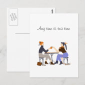 Elk moment is thee tijd thee slogan Vrienden Vrien Briefkaart (Voorkant / Achterkant)