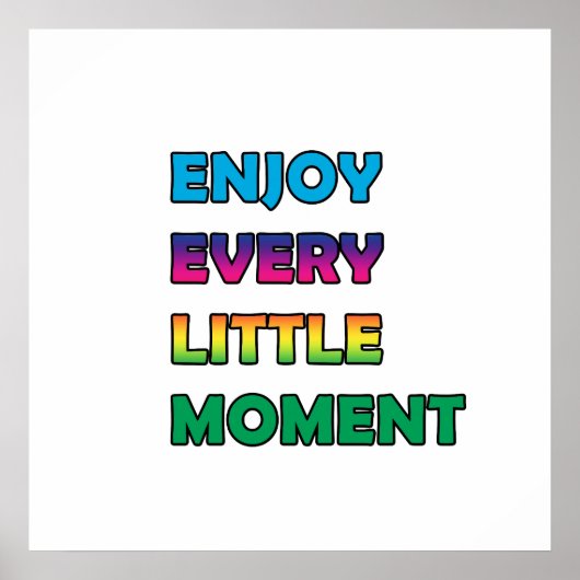 elk moment poster (Voorkant)