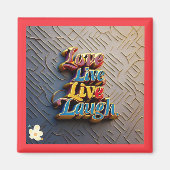 "Elk moment telt" Magneet (Voorkant)